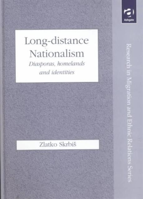 Book cover of: Long-Distance Nationalism