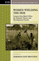 Book cover of: Women Wielding the Hoe. By: Deborah Fahy Bryceson