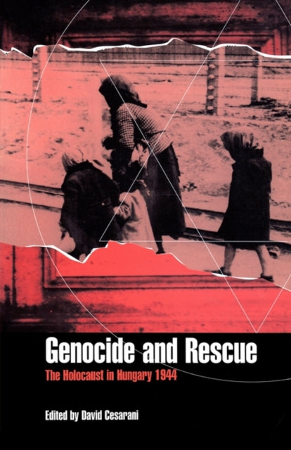 Book cover of: Genocide and Rescue. By: David Cesarani