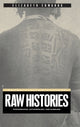 Book cover of: Raw Histories. By: Elizabeth Edwards