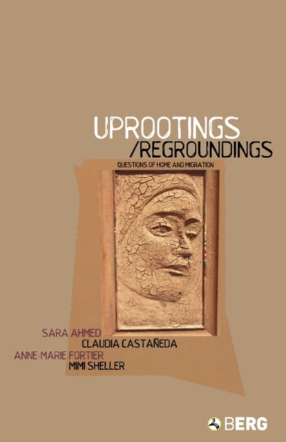 Book cover of: Uprootings/Regroundings