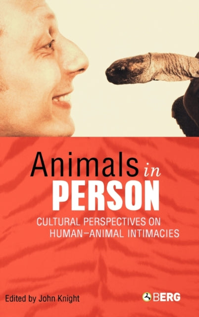 Book cover of: Animals in Person. By: John Knight