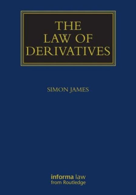 Book cover of: Law of Derivatives. By: Simon James