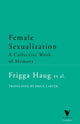 Book cover of: Female Sexualization. By: Frigga Haug