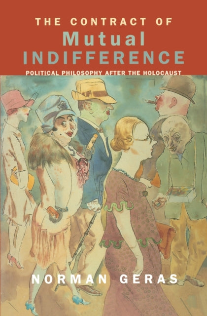 Book cover of: Contract of Mutual Indifference. By: Norman Geras