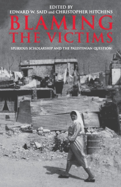 Book cover of: Blaming the Victims. By: Edward W. Said