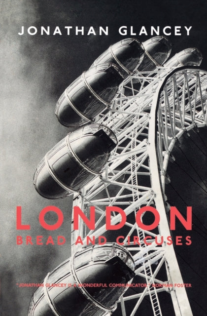 Book cover of: London. By: Jonathan Glancey