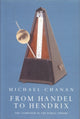 Book cover of: From Handel to Hendrix. By: Michael Chanan