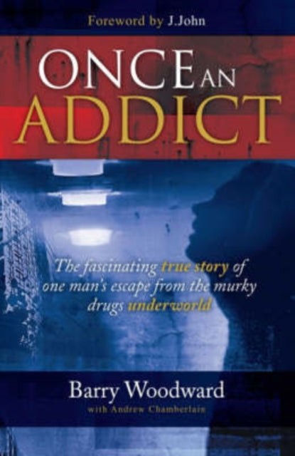 Book cover of: Once an Addict