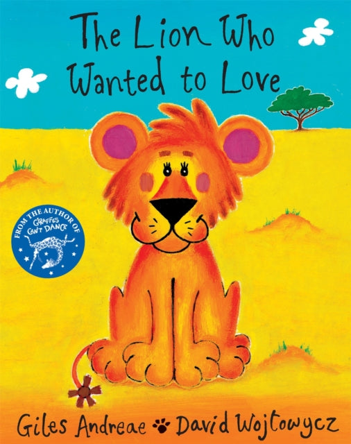 Book cover of: Lion Who Wanted To Love