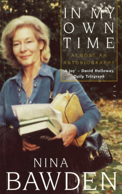 Book cover of: In My Own Time. By: Nina Bawden