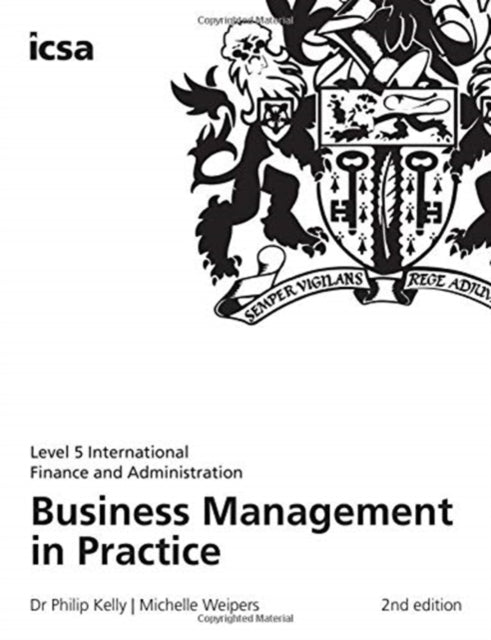 Book cover of: Business Management in Practice. By: Weipers KELLY