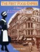Book cover of: First Food Empire. By: Peter Bird