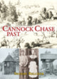 Book cover of: Cannock Chase Past. By: Sherry Belcher