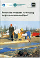 Book cover of: Protective Measures for Housing on Gas-contaminated Land