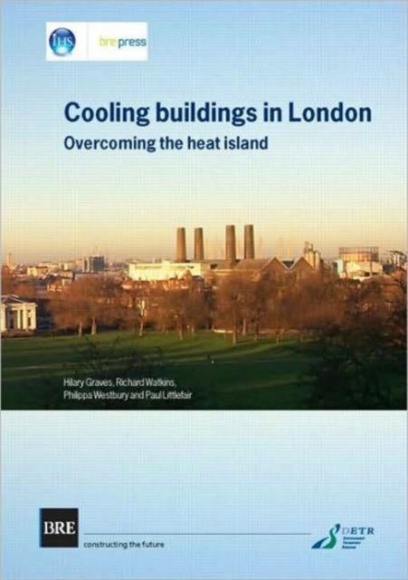 Book cover of: Cooling Buildings in London. By: Hilary Graves