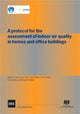 Book cover of: Protocol for the Assessment of Indoor Air Quality in Homes and Office Buildings. By: D. Crump