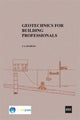 Book cover of: Geotechnics for Building Professionals