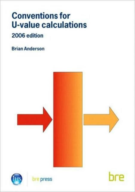 Book cover of: Conventions for U-Value Calculations