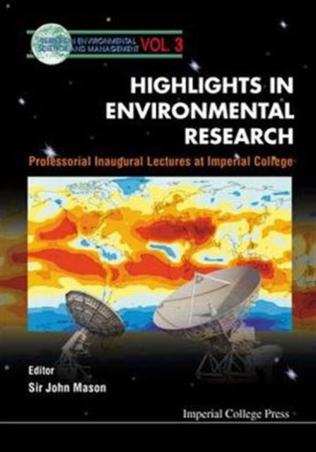 Book cover of: Highlights In Environmental Research, Professorial Inaugural Lectures At Imperial College