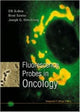 Book cover of: Fluorescence Probes In Oncology. By: Elli Kohen