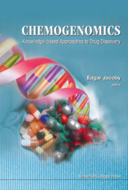 Book cover of: Chemogenomics: Knowledge-based Approaches To Drug Discovery. By: Edgar Jacoby