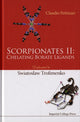 Book cover of: Scorpionates Ii: Chelating Borate Ligands - Dedicated To Swiatoslaw Trofimenko. By: Claudio Pettinari
