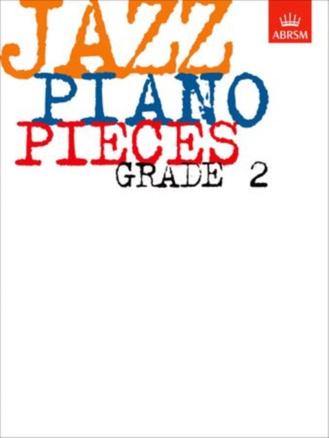 Book cover of: Jazz Piano Pieces, Grade 2