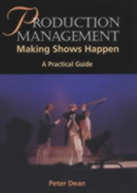 Book cover of: Production Management. By: Peter Dean