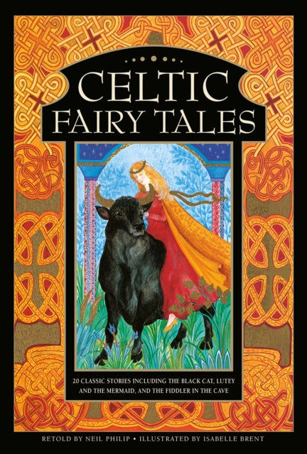 Book cover of: Celtic Fairy Tales. By: Neil Philip