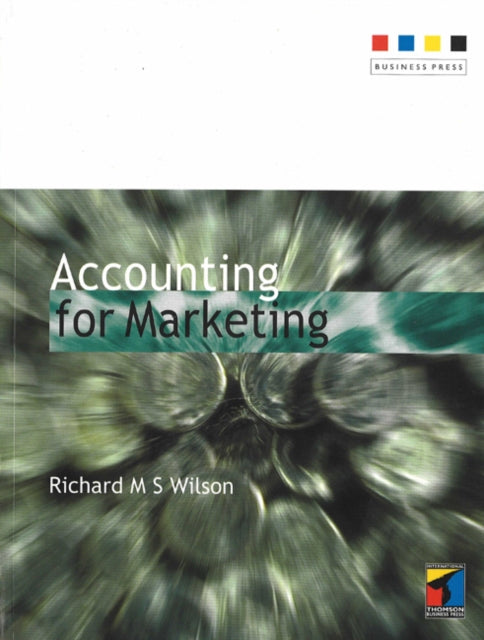 Book cover of: Accounting for Marketing. By: Richard M. S. Wilson