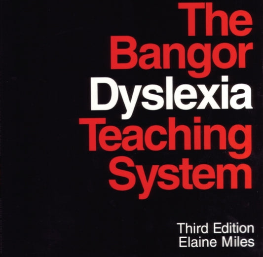 Book cover of: Bangor Dyslexia Teaching System. By: Elaine Miles