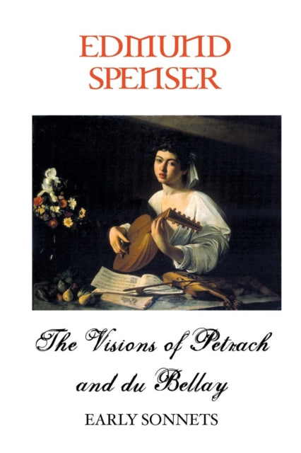 Book cover of: Visions of Petrarch and Bellay