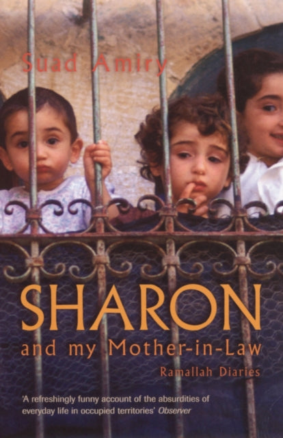 Book cover of: Sharon And My Mother-In-Law. By: Suad Amiry