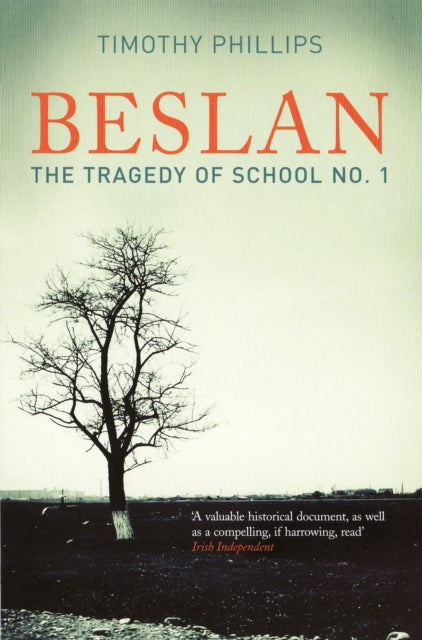 Book cover of: Beslan. By: Timothy Phillips