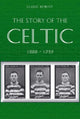 Book cover of: Classic Reprint : The Story of Celtic FC