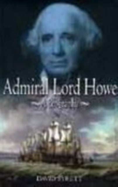 Book cover of: Admiral Lord Howe. By: David Syrett