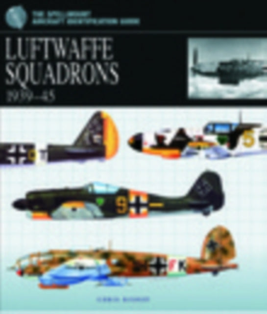 Book cover of: Luftwaffe Squadrons 1939-45. By: Chris Bishop