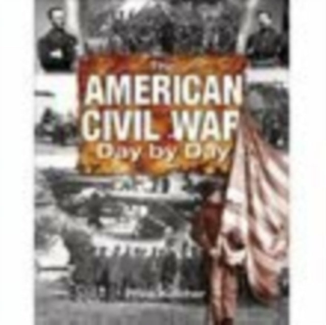 Book cover of: American Civil War Day by Day. By: Philip Katcher