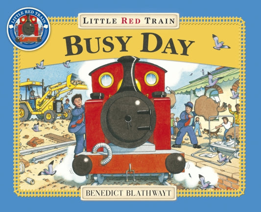 Book cover of: Little Red Train: Busy Day