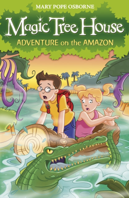 Book cover of: Magic Tree House 6: Adventure on the Amazon