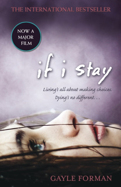Book cover of: If I Stay. By: G. Forman