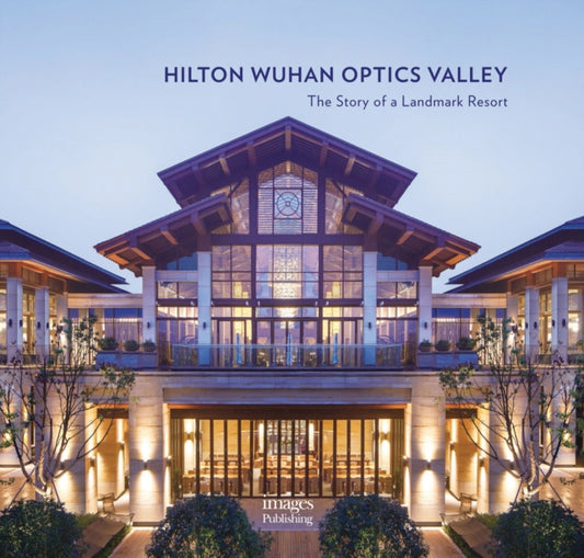 Book cover of: Hilton Wuhan Optics Valley. By: Xu Qi