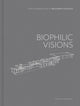 Book cover of: Biophilic Visions