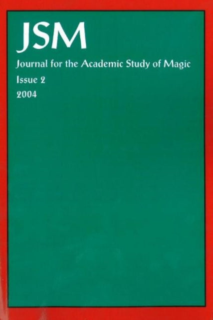 Book cover of: Journal for the Academic Study of Magic, Issue 2. By: Dave Evans