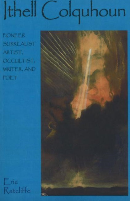 Book cover of: Ithell Colquhoun. By: Eric Ratcliffe