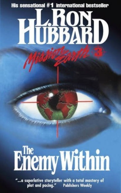 Book cover of: Mission Earth 3, The Enemy Within. By: L. Ron Hubbard