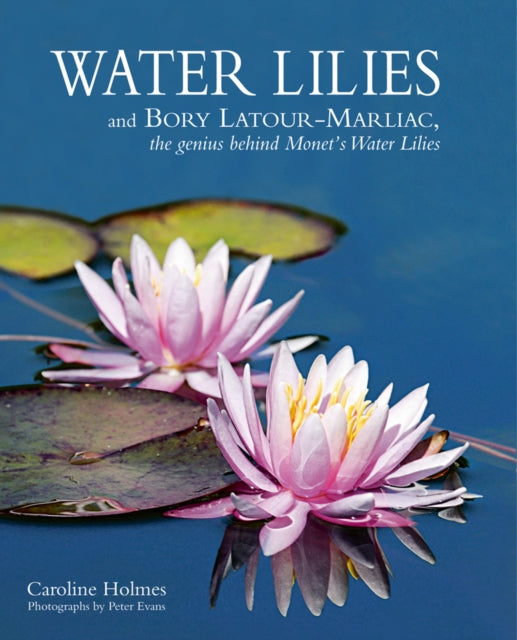 Book cover of: Water Lilies. By: Caroline Holmes