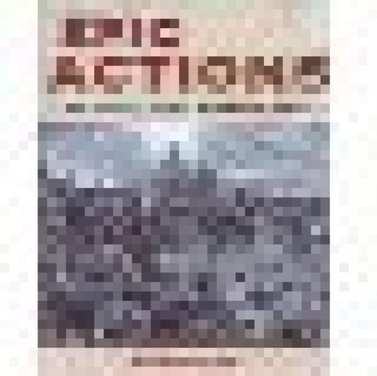 Book cover of: Epic Actions of the First World War. By: R.W. Gould