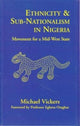 Book cover of: Ethnicity and Sub-Nationalism in Nigeria. By: Vickers, Michael.